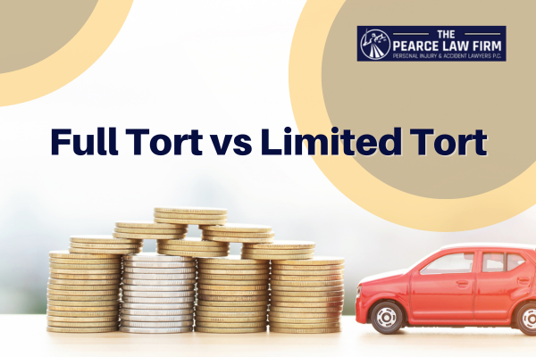 The Pearce Law Firm Full tort vs limited tort in PA