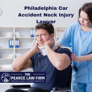 philadelphia car accident neck injury lawyer