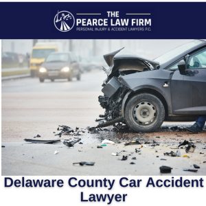 Delaware County Car Accident Lawyer