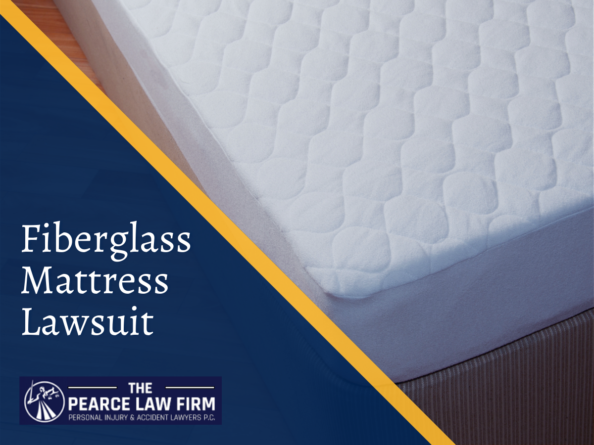 The Pearce Law Firm Personal injury lawyer fiberglass mattress lawsuit